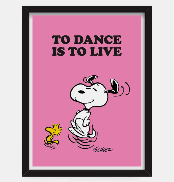 Peanuts To Dance Is To Live Snoopy Print – Framed – A3